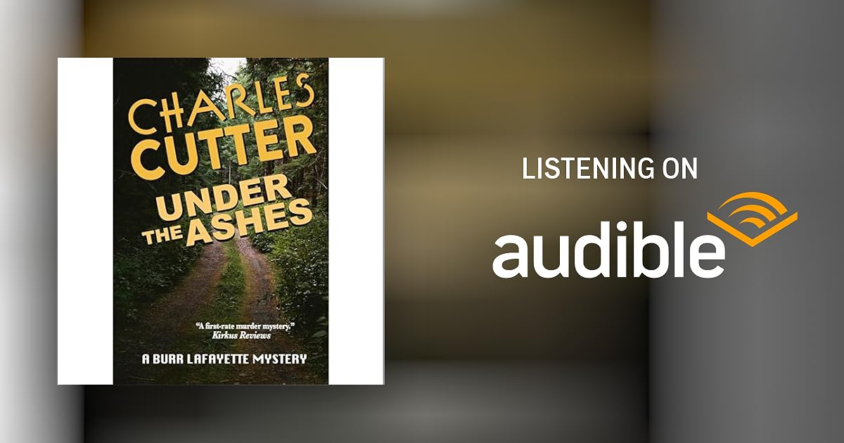 Under the Ashes Audiobook by Charles Cutter